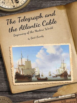 cover image of The Telegraph and the Atlantic Cable